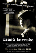 Robert Gliski: Szia, Tereska, 2001