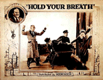Scott Sidney: Hold Your Breath (1924)