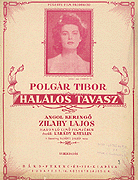 Polgr Tibor - Nadnyi Zoltn: Hallos tavasz kering a <i>Hallos tavasz</i> c. filmbl (r.:  Kalmr Pl, 1939)