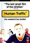 Justin Kerrigan: Human Traffic